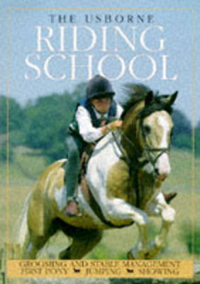 The Usborne Riding School (Usborne Riding School S.)