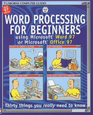 Word Processing Using Word 97 or Office 97 (Usborne Computer Guides)