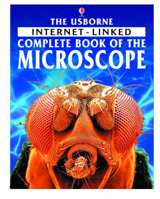 The Internet-linked Complete Book of the Microscope (Internet-linked complete books)