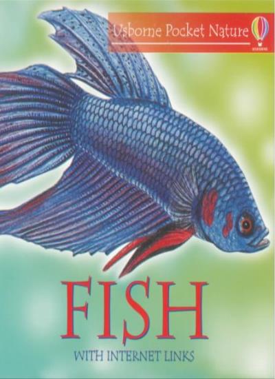 Fish (Usborne pocket nature with Internet links)