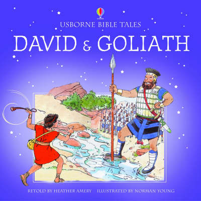 David and Goliath (Usborne Bible tales)