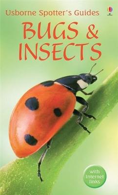 Bugs and Insects (Usborne Spotter's Guide) (Spotter's Guides)