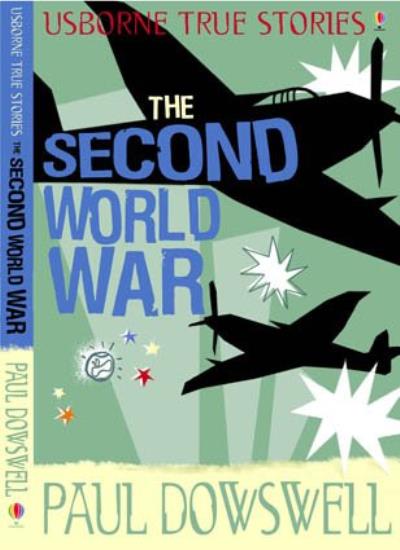 True Stories of the Second World War
