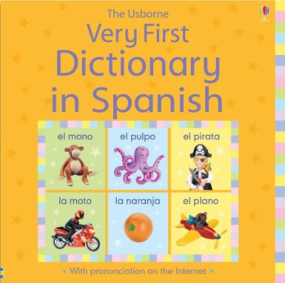 Very First Dictionary in Spanish: 1