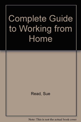 Complete Guide to Working from Home