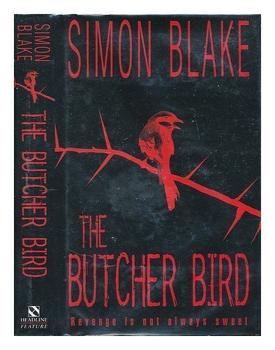 The Butcher Bird
