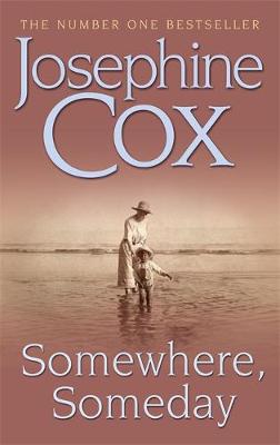 Somewhere, Someday: Sometimes the past must be confronted