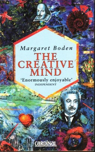 The Creative Mind: Myths and Mechanisms