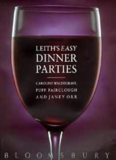 Leith's Easy Dinner Parties