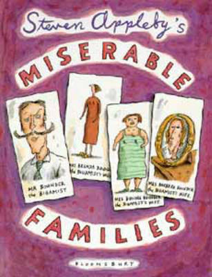 Steven Appleby's Soap Opera Book Miserable Families