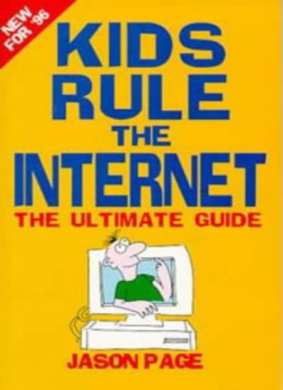 Kids Guide to the Internet: v. 1