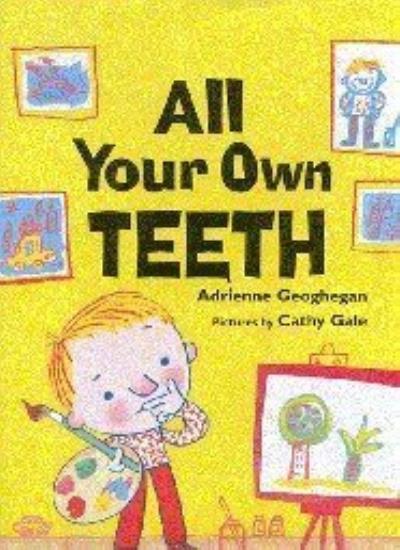 All Your Own Teeth (Bloomsbury Paperbacks)