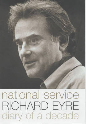 National Service: Diary of a Decade