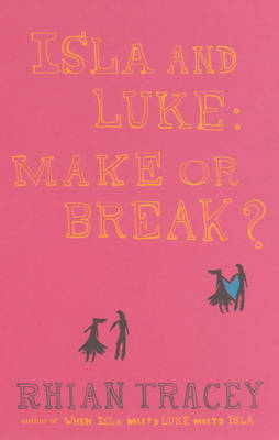 Isla and Luke: Make or Break?