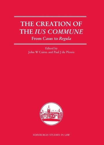 The Creation of the Ius Commune