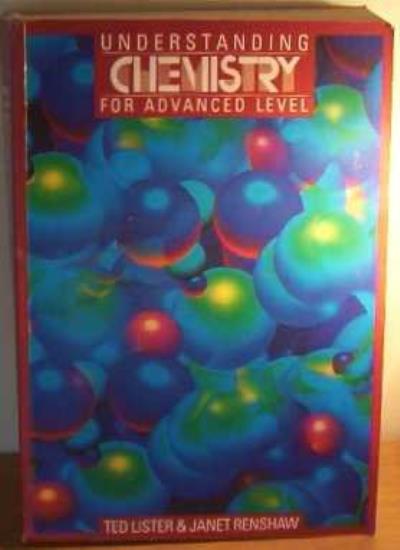 Understanding Chemistry for Advanced Level