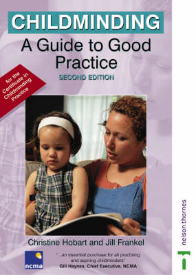 Childminding: A Guide to Good Practice (Good Practice in)