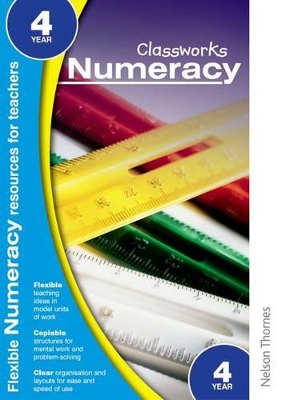 Classworks - Numeracy Year 4 (Classworks Numeracy Teacher's Resource Books)