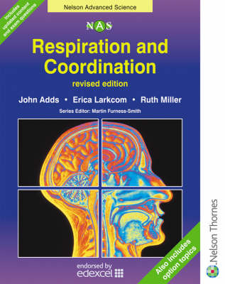 Respiration and Co-ordination (Nelson Advanced Science)