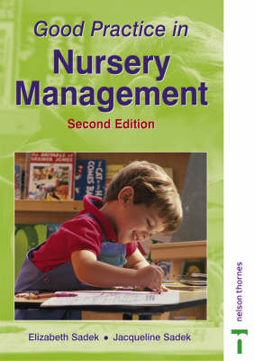 Good Practice in Nursery Management Second Edition