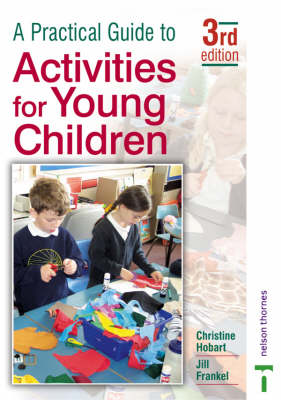 A Practical Guide to Activities for Young Children