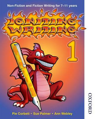 Igniting Writing 1: Writing for 7-11 years