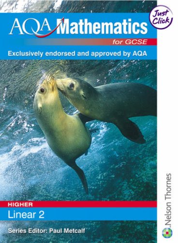 AQA GCSE Mathematics for Linear Higher 2: Student's Book