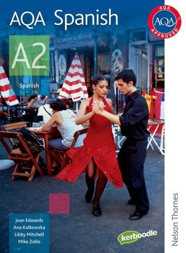 AQA Spanish for A2 Student's Book (Aqa A2)