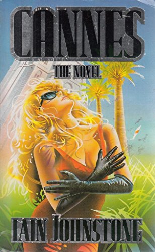 Cannes: The Novel