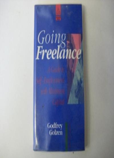 Going Freelance: Guide to Self-employment with Minimum Capital