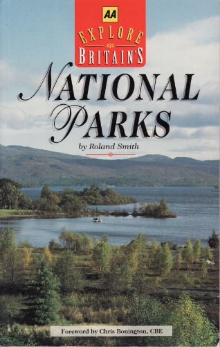 Explore Britain's National Parks (AA Explore Britain Guides)