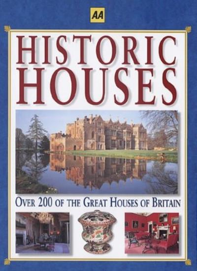 Historic Houses (AA Illustrated Reference)