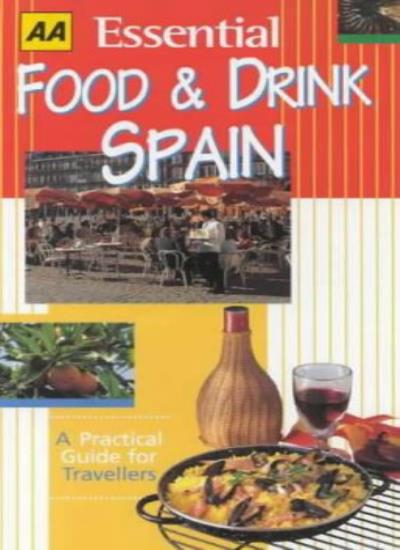 Spain (AA Essential Food & Drink Guides)
