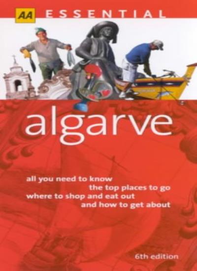 Essential Algarve (AA Essential S.)