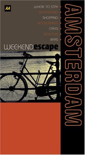 AA Weekend Escape Amsterdam (AA Weekend Escapes S.)