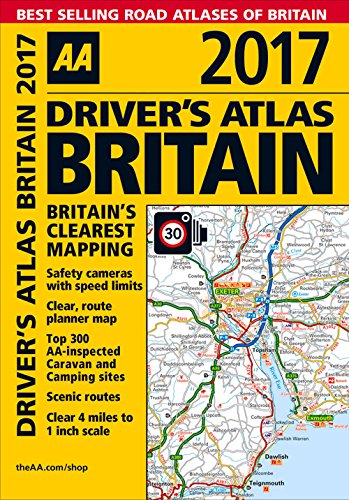 AA Driver's Atlas Britain 2017 (AA Road Atlas)