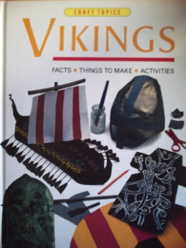 The Vikings: 1 (Craft Topics)