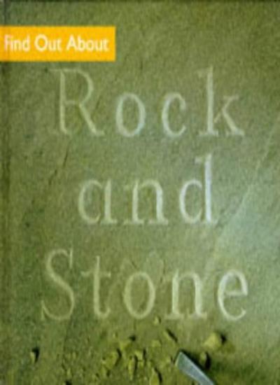 Rock and Stone (Find Out About)