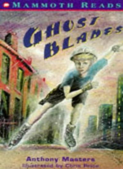 Ghost Blades (Mammoth Read S.)