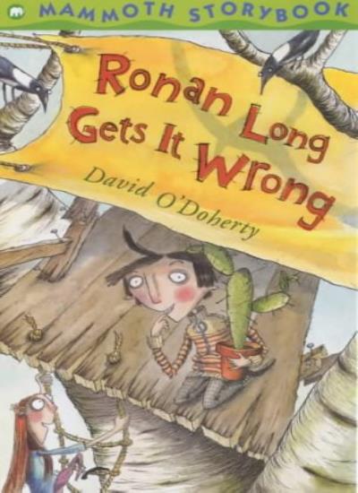 Ronan Long Gets it Wrong (Mammoth Storybooks)