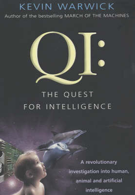 QI : The Quest for Intelligence