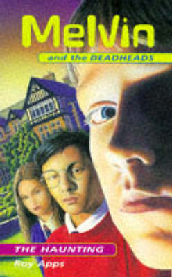 The Haunting: 1 (Melvin And The Deadheads)