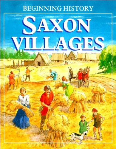 Saxon Villages (Beginning History)