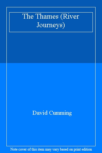 The Thames (River Journeys)
