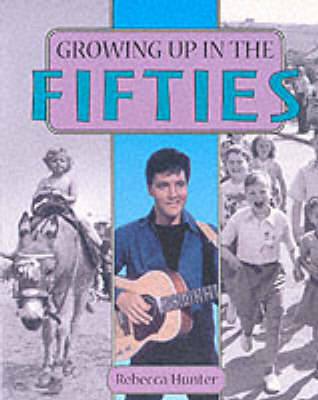 In The Fifties (Growing Up)