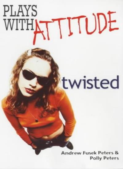 Twisted: 6 (Plays With Attitude)