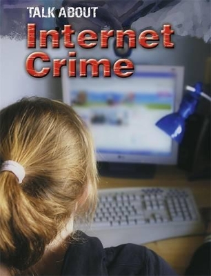 Internet Crime (Talk About)