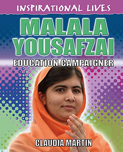 Malala Yousafzai (Inspirational Lives)
