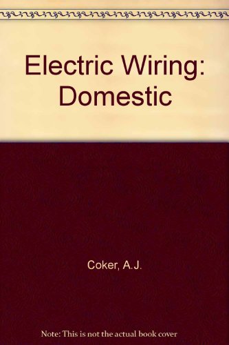 Electric Wiring: Domestic