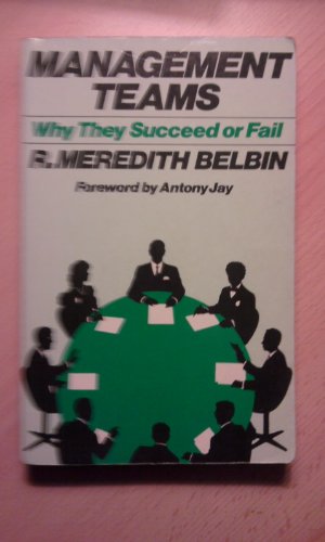 Management Teams: Why They Succeed or Fail
